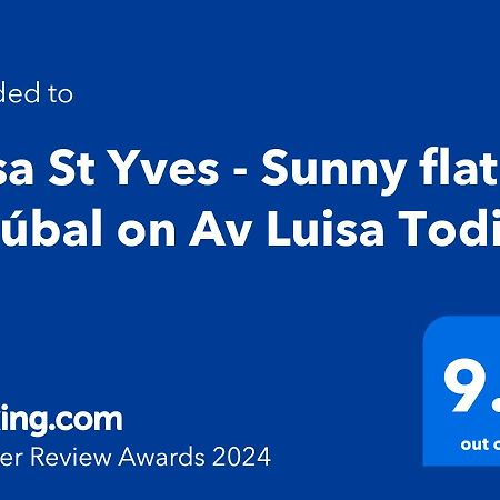 Casa St Yves - Sunny Flat In Setubal On Av Luisa Todi 아파트 외부 사진